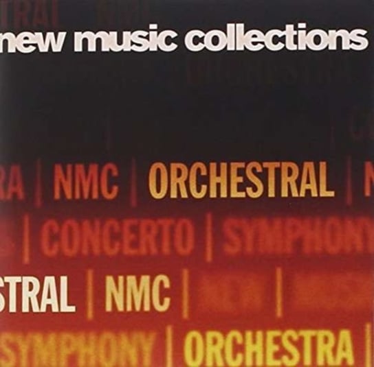 New Music Collections: Orchestral NMC Recordings