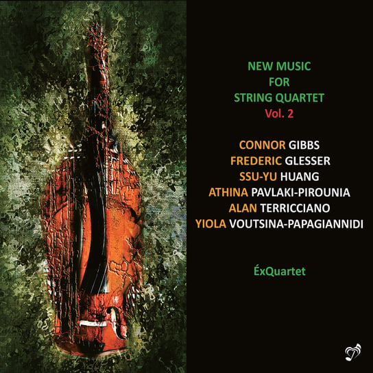 New Music For String Quartet. Volume 2 ExQuartet