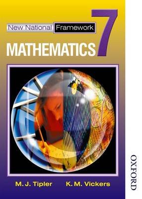New National Framework Mathematics 7 Core Pupil's Book M. J. Tipler