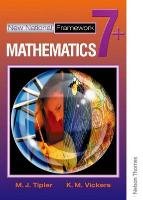 New National Framework Mathematics 7+ Pupil's Book Tipler M. J., Vickers K. M.