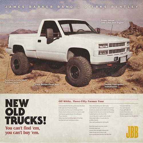 New Old Trucks James Barker Band feat. Dierks Bentley