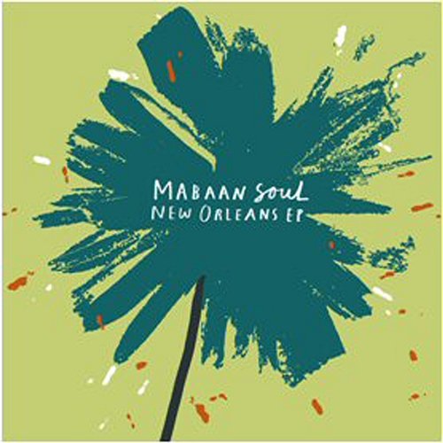 New Orleans EP Mabaan Soul