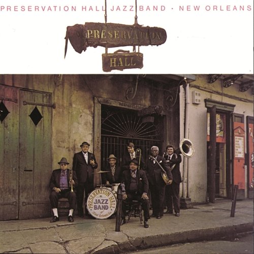 New Orleans, Vol. I Preservation Hall Jazz Band