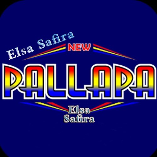 New Pallapa Elsa Safira Elsa Safira