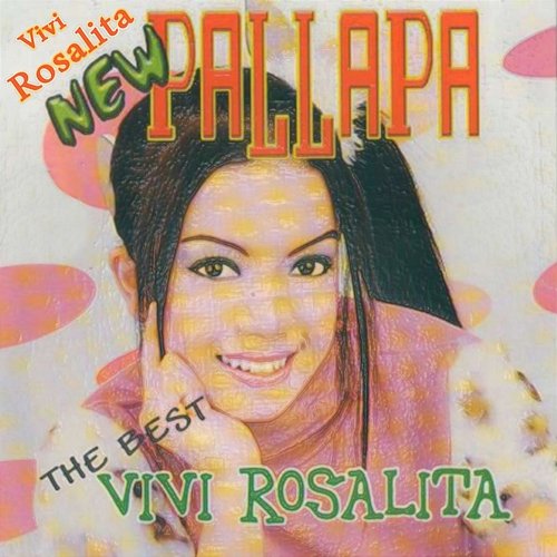 New Pallapa The Best Vivi Rosalita Vivi Rosalita