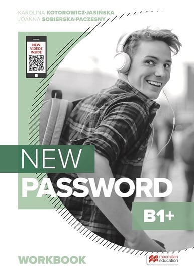 New Password B1+. Workbook + S's App Kotorowicz-Jasińska Karolina, Sobierska Joanna
