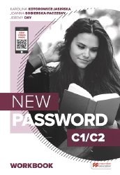 New Password C1/C2. Workbook Kotorowicz-Jasińska Karolina, Sobierska-Paczesny Joanna, Day Jeremy