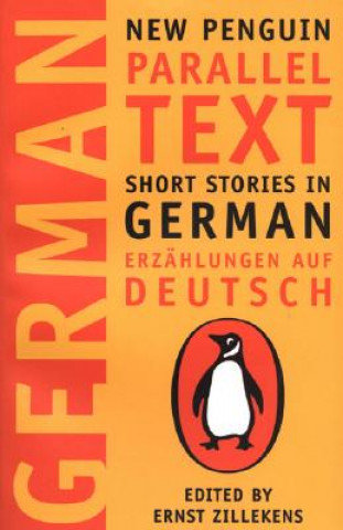New Penguin Parallel Texts. Short Stories in German Zillekens Ernst