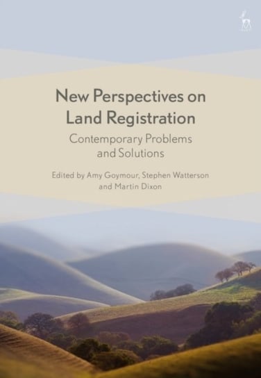 New Perspectives on Land Registration: Contemporary Problems and Solutions Opracowanie zbiorowe