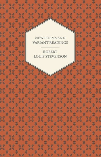 New Poems and Variant Readings Stevenson Robert Louis