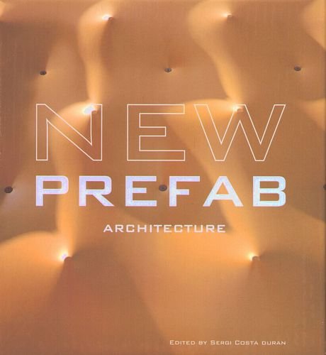 New Prefab Architecture Opracowanie zbiorowe