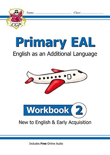 New Primary EAL: English for Ages 6-11 - Workbook 2 (New to English & Early Acquisition) Opracowanie zbiorowe