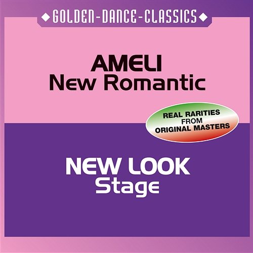New Romantic/Stage Ameli, New Look