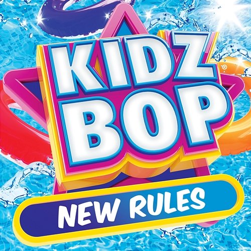 New Rules Kidz Bop Kids