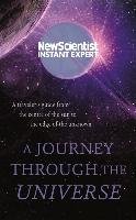 New Scientist: A Journey Through the Universe Hodder And Stoughton Ltd.