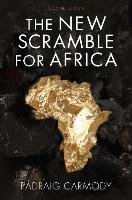 New Scramble for Africa Carmody P.