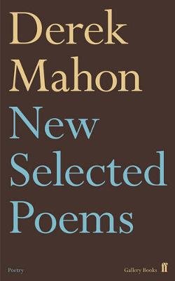 New Selected Poems Mahon Derek