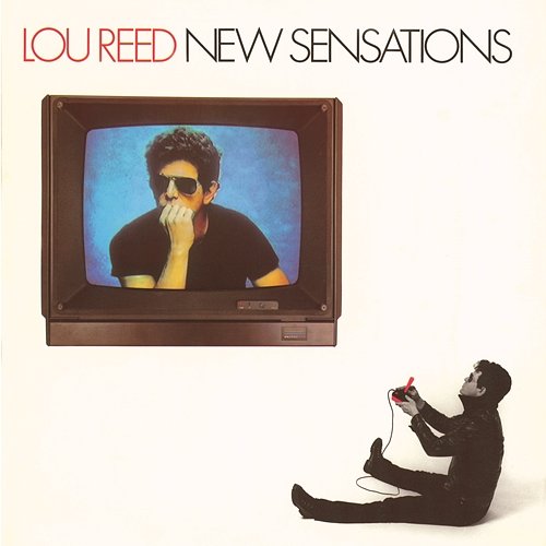 New Sensations Lou Reed