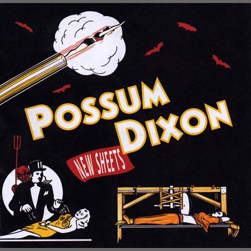 New Sheets Possum Dixon