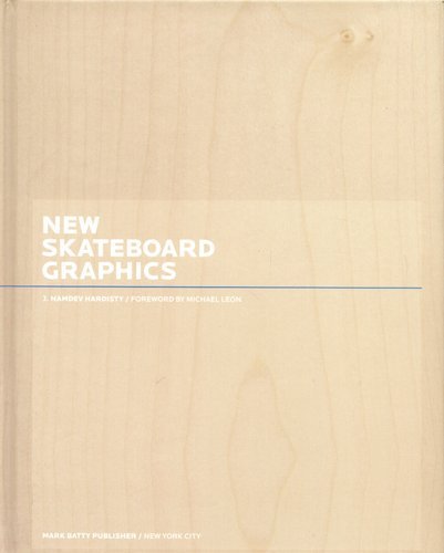 New Skateboard Graphics Opracowanie zbiorowe