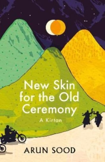 New Skin for the Old Ceremony: A Kirtan Arun Sood