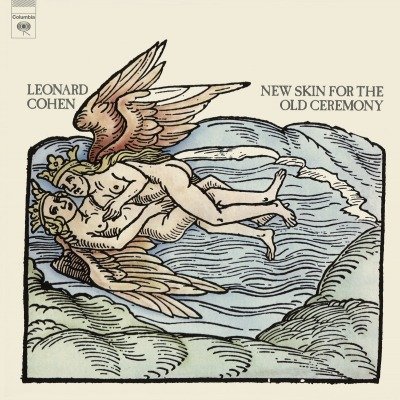 New Skin For The Old Ceremony Cohen Leonard