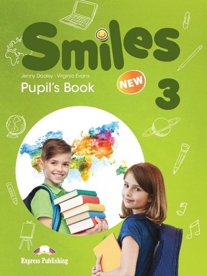 New Smiles 3. Pupil's Book. Podręcznik Evans Virginia, Dooley Jenny
