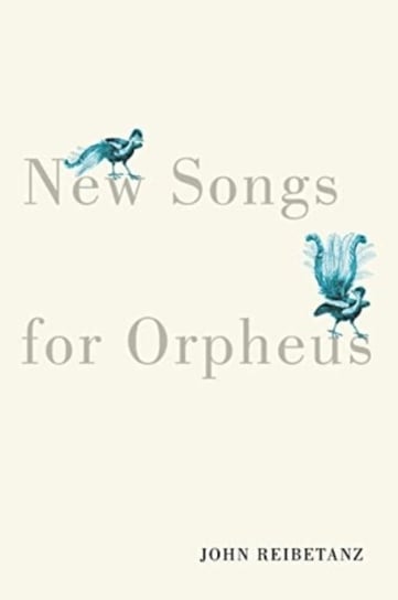 New Songs for Orpheus McGill-Queen's University Press