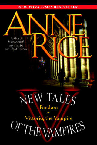 New Tales Of The Vampires Rice Anne