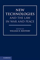 New Technologies and the Law in War and Peace Cambridge Univ Pr