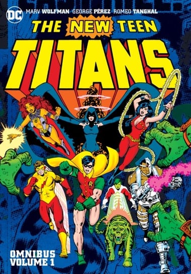 New Teen Titans Omnibus Vol. 1 (2022 Edition) Wolfman Marv