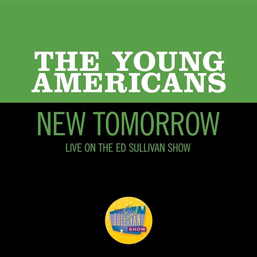 New Tomorrow The Young Americans