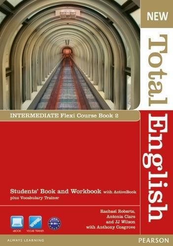 New Total English Intermediate Flexi Coursebook 2 Pack Opracowanie zbiorowe