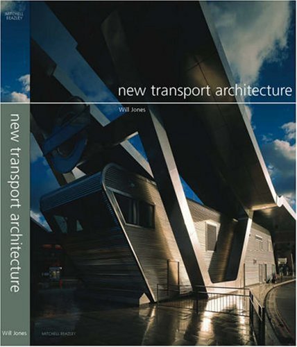 New Transport Architecture Jones Will