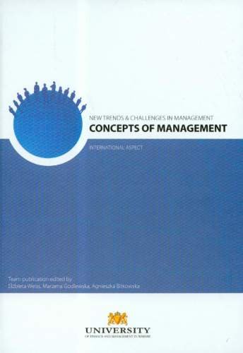New Trends & Challenges In Management Concepts Of Management Opracowanie zbiorowe