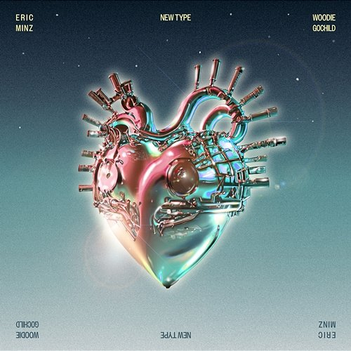 New Type Eric Minz feat. Woodie Gochild