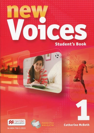 New Voices 1. Podręcznik wieloletni. Gimnazjum McBeth Catherine