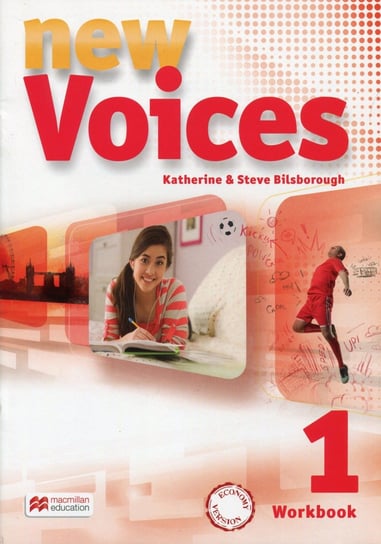 New Voices 1. Zeszyt ćwiczeń. Wersja podstawowa. Gimnazjum Bilsborough Katherine, Bilsborough Steve