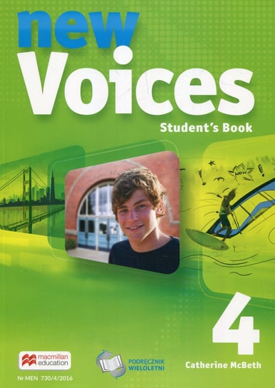 New Voices 4. Język angielski. Podręcznik wieloletni. Szkoła podstawowa McBeth Catherine