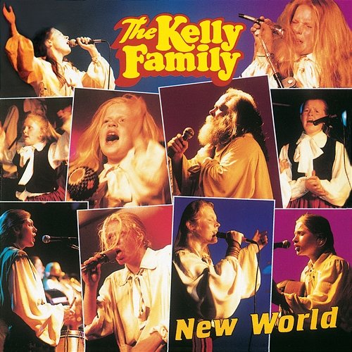 New World The Kelly Family