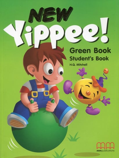 New Yippee! Green Book. Student's Book Mitchell H.Q.