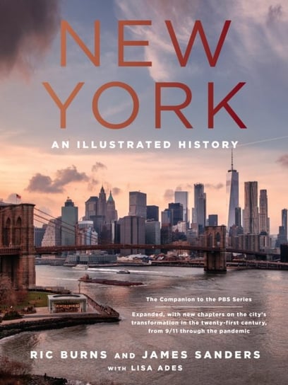 New York: An Illustrated History Opracowanie zbiorowe