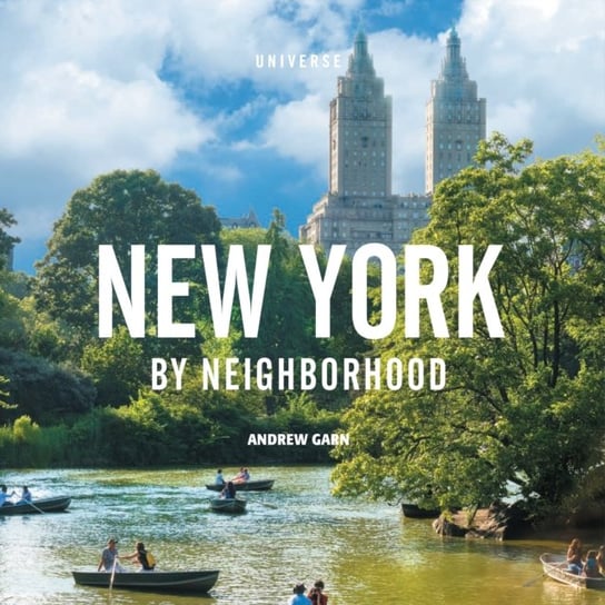 New York by Neighborhood Andrew Garn