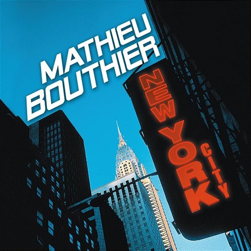 New York City Mathieu Bouthier feat. Marine Mancini