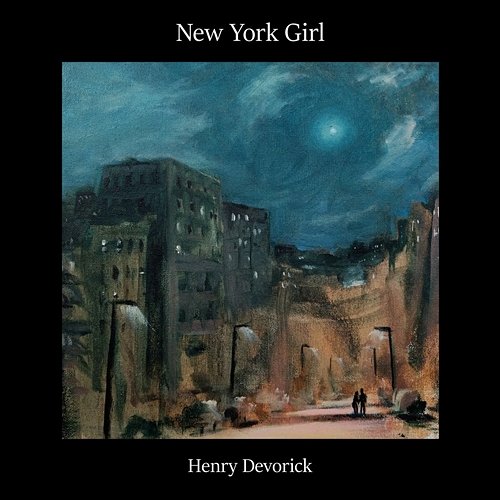 New York Girl Henry Devorick