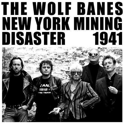 NEW YORK MINING DISASTER 1941 The Wolf Banes