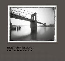 New York Sleeps - Christopher Thomas Prestel Verlag, Prestel