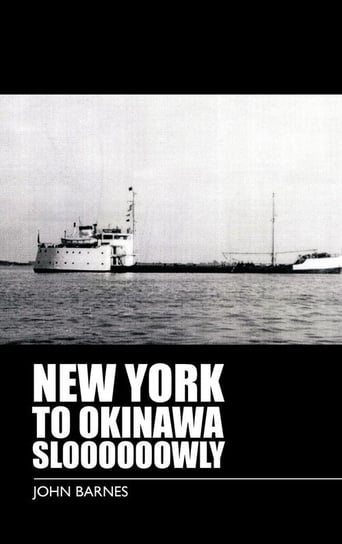 New York to Okinawa Sloooooowly Barnes John