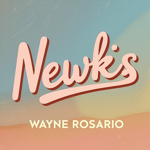 Newks Wayne Rosario