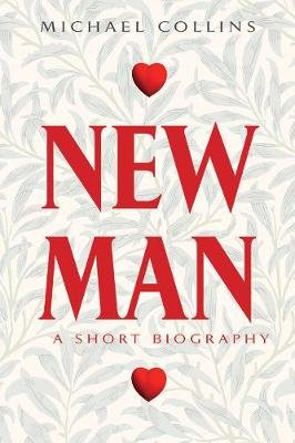 Newman: A Short Biography Collins Michael